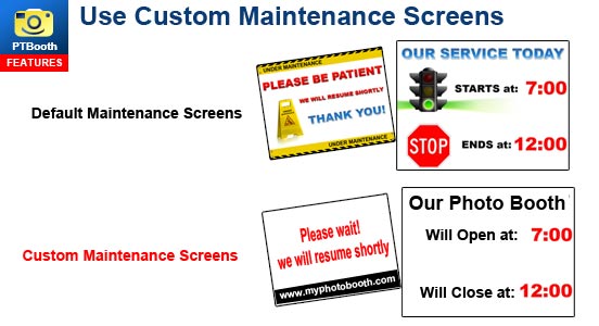 PTBooth custom photo booth software allows to use Custom Image for Maintenance Screens