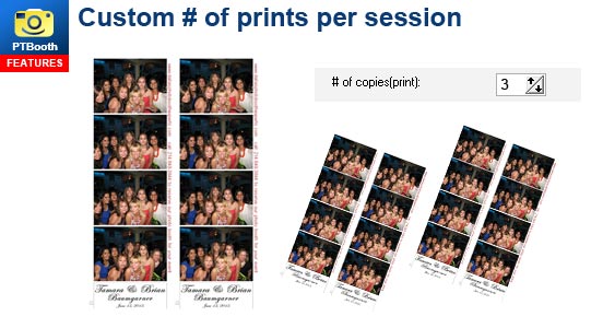 PTBooth custom photo booth software allows Custom # of Prints Per Session